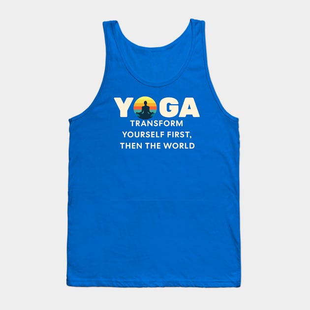 YOGA Transforms you Tank Top by Farm Road Mercantile 